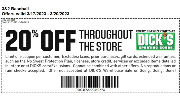 Shop Weekend at Dick's Sports this weekend 3-17-3/20. 20% off any purchase1-4/2